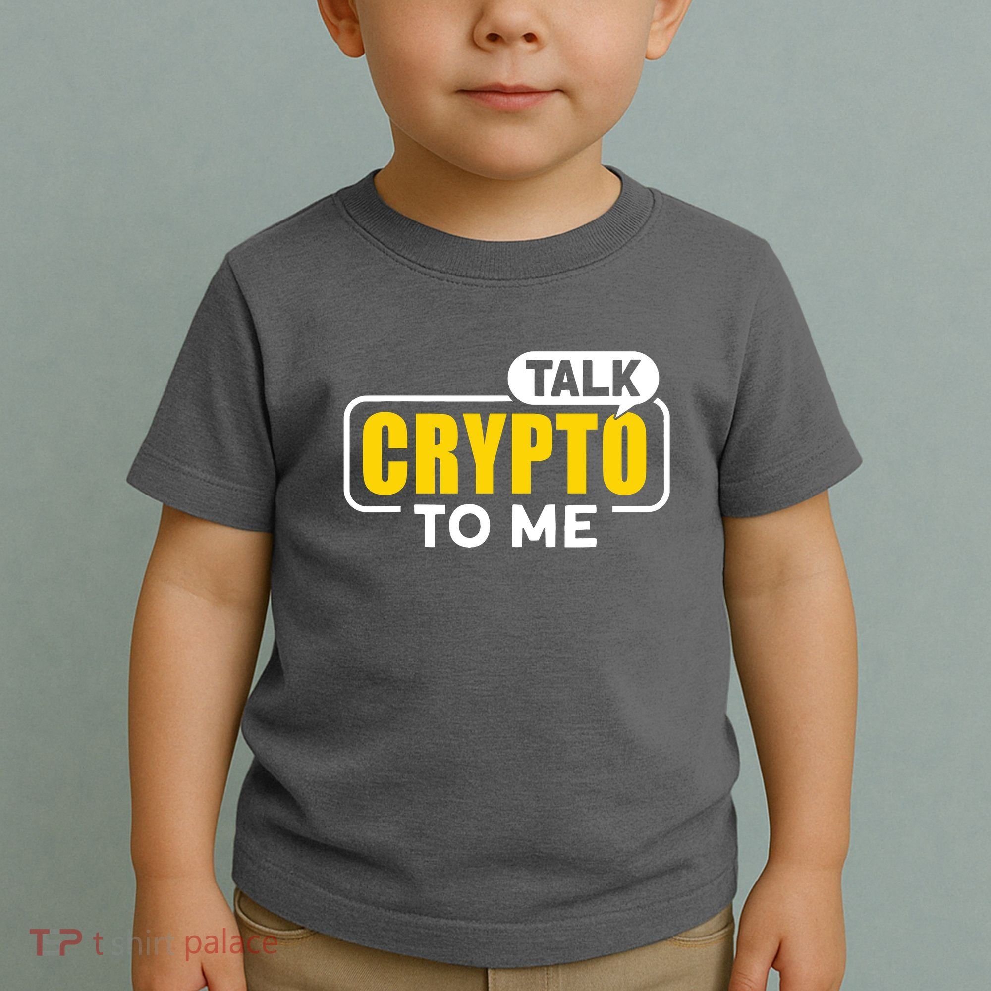 Talk Cypto To Me Toddler T-Shirt