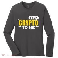 Talk Cypto To Me Women's Long Sleeve Shirt thumb 0