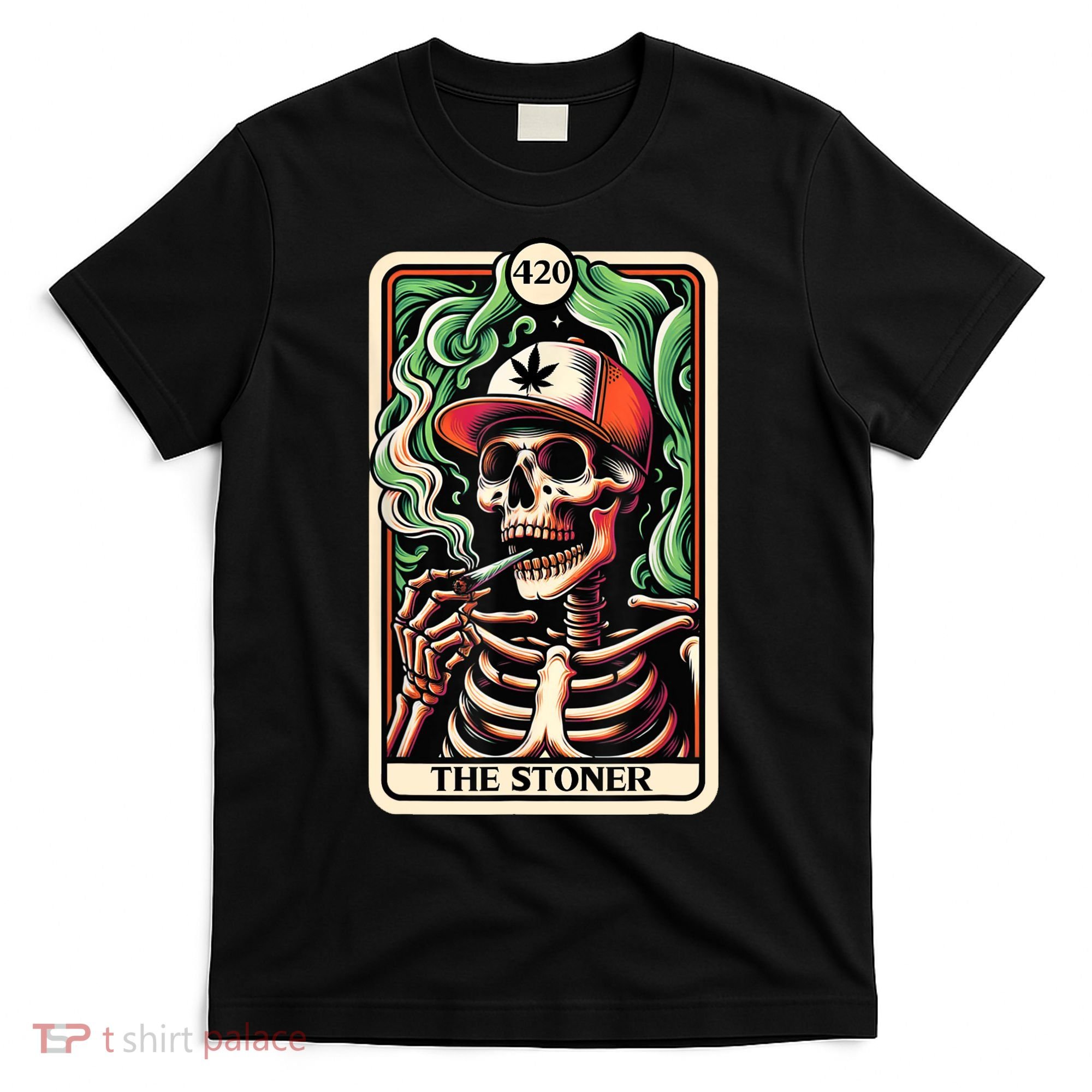 Tarot Card The Stoner Weed Lover Skeleton Cannabis 420 T-Shirt