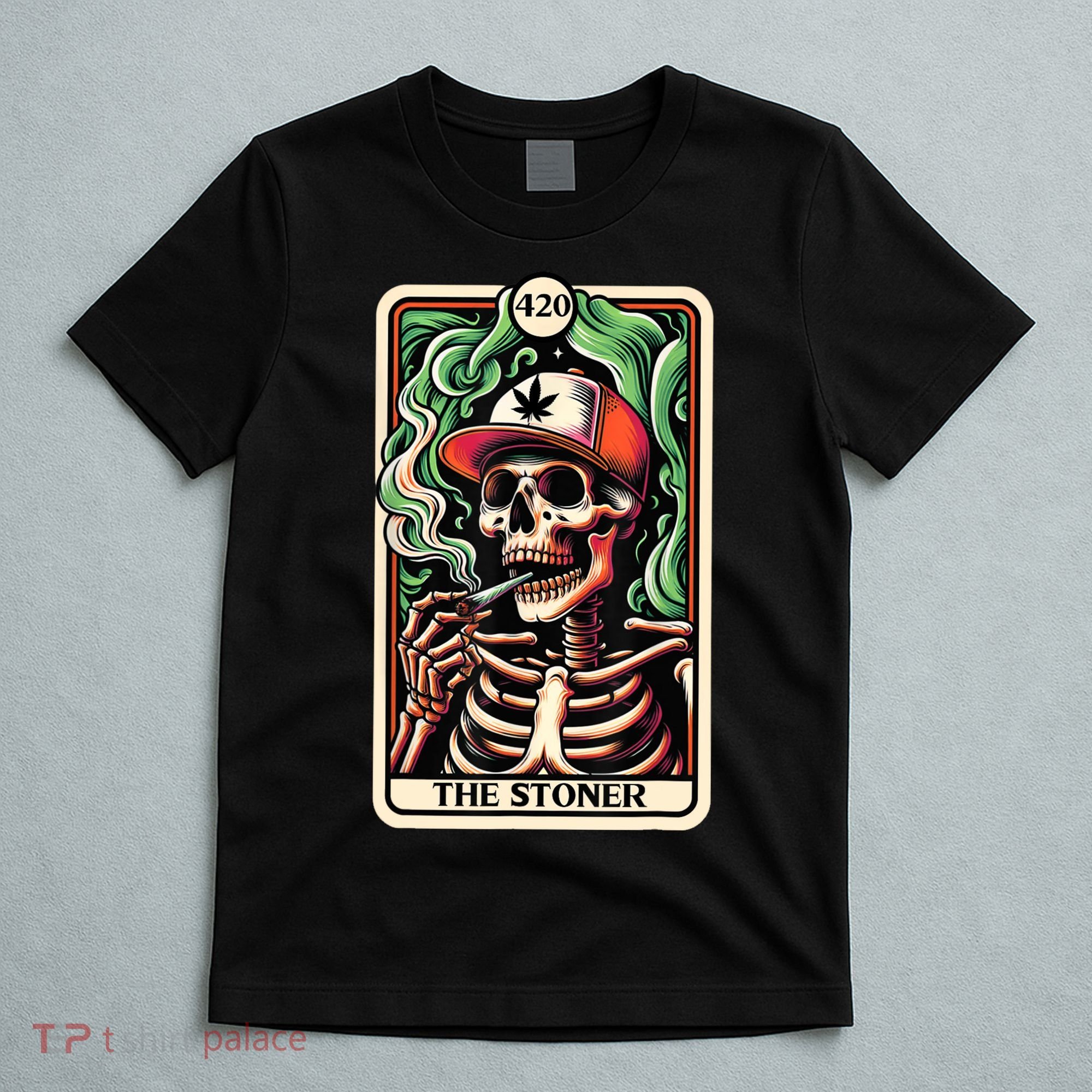 Tarot Card The Stoner Weed Lover Skeleton Cannabis 420 T-Shirt