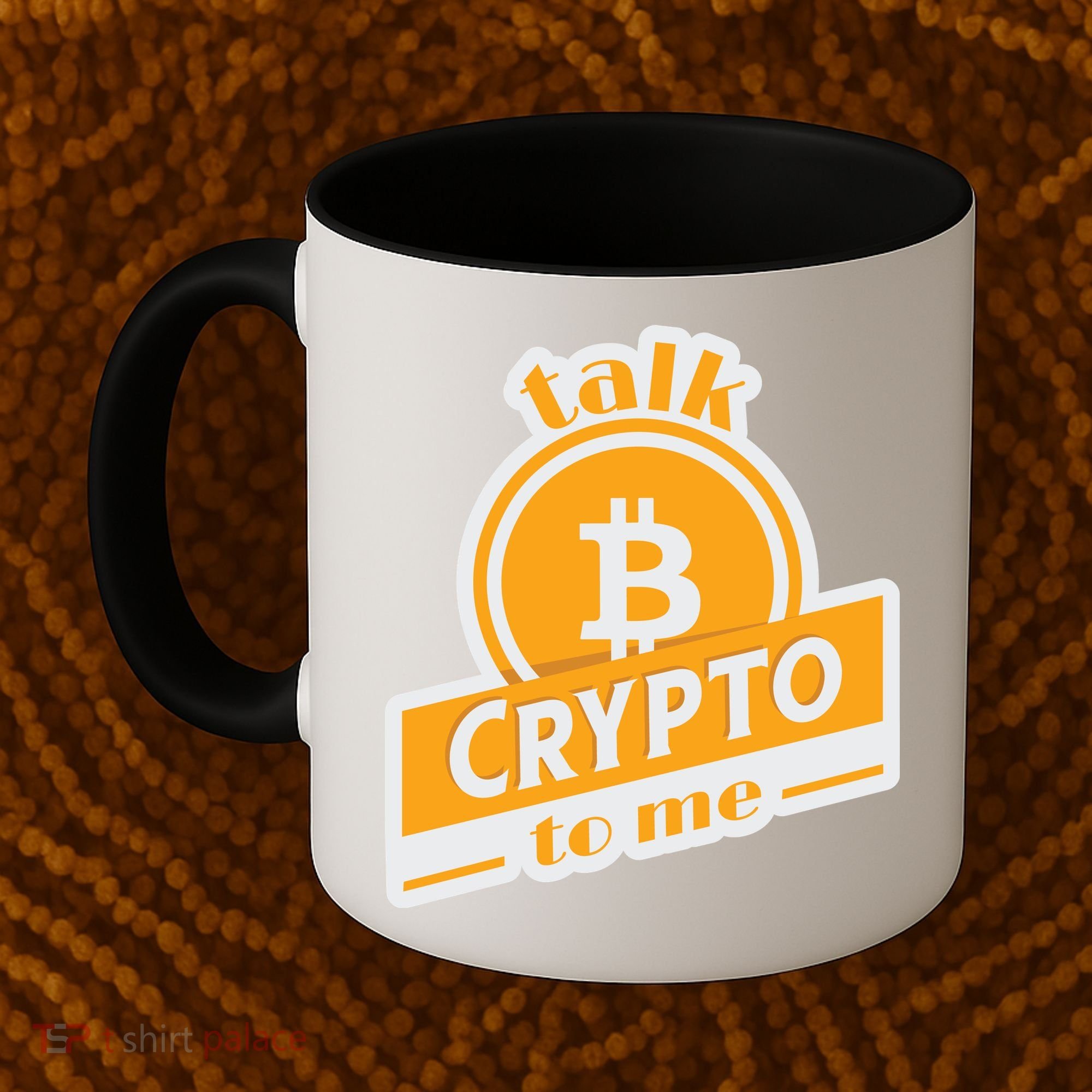 Talk Crypto To Me Bitcoin Coffee Mug