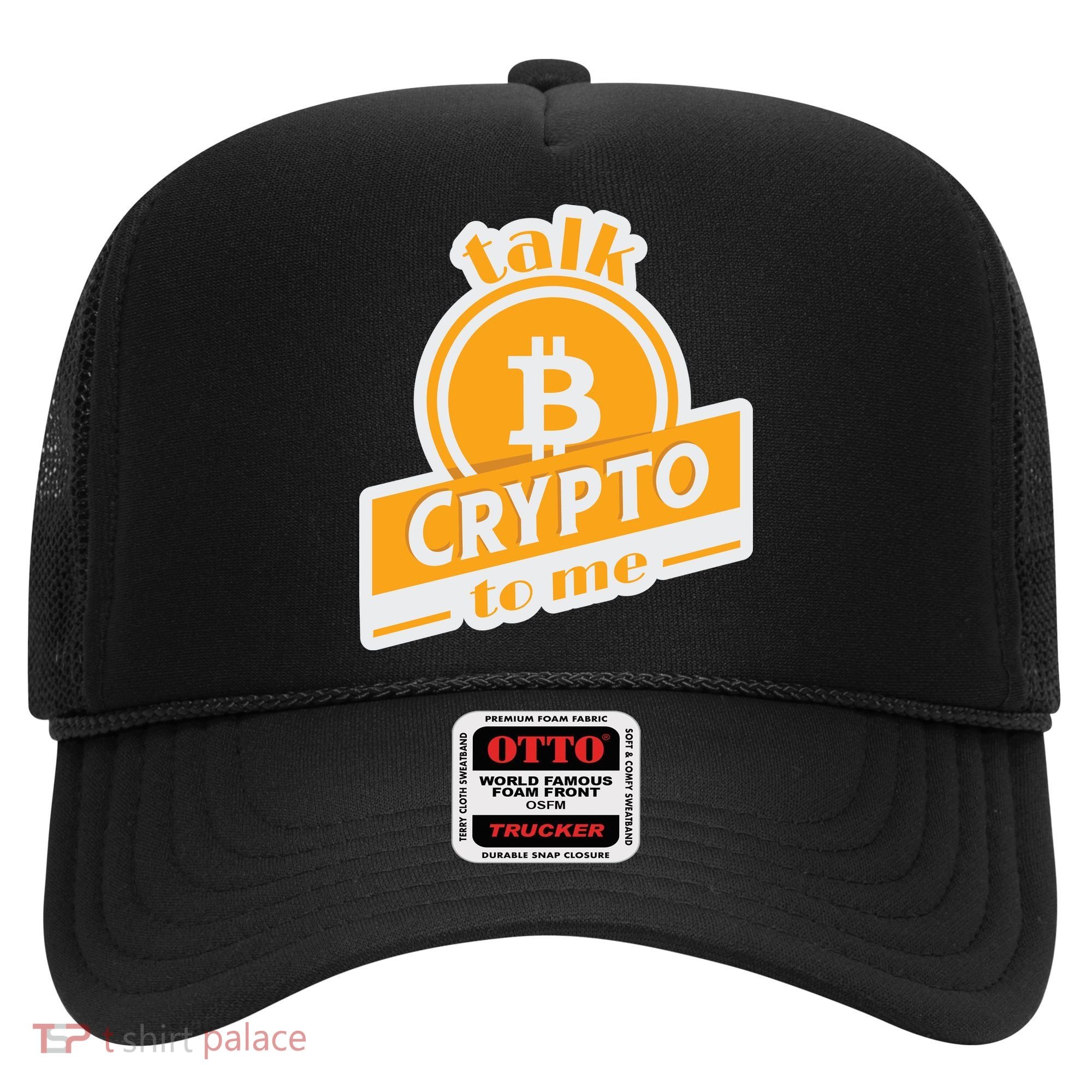 Talk Crypto To Me Bitcoin Hat