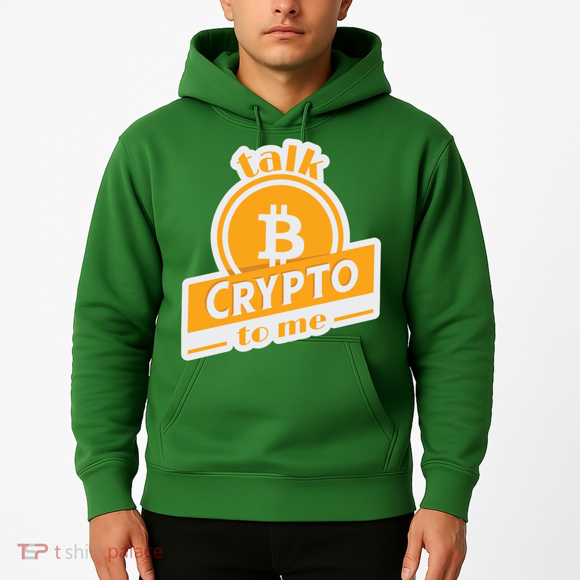 Talk Crypto To Me Bitcoin Hoodie