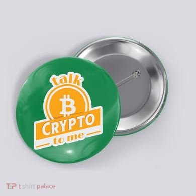 Talk Crypto To Me Bitcoin Button