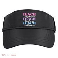 Teach Compassion Teach Kindness Teach Confidence Adult Drive Performance Visor thumb 0