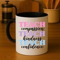 Teach Compassion Teach Kindness Teach Confidence Coffee Mug thumb 4