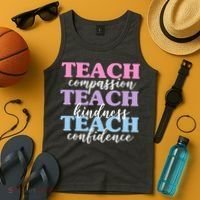Teach Compassion Teach Kindness Teach Confidence Tank Top thumb 4