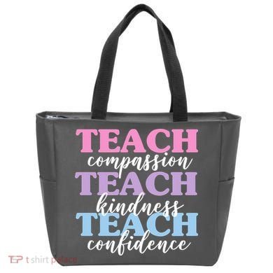 Teach Compassion Teach Kindness Teach Confidence Tote Bag