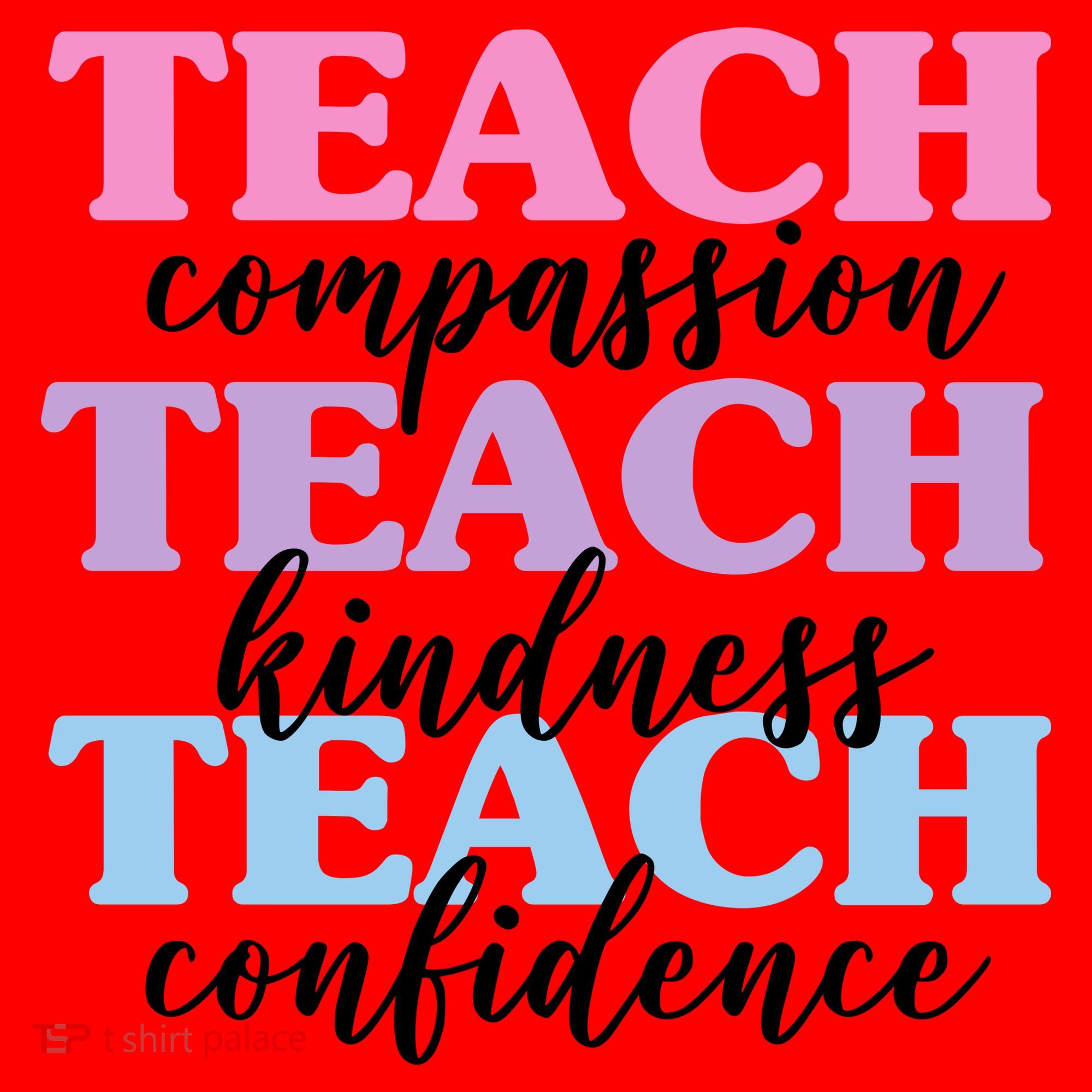 Teach Compassion Teach Kindness Teach Confidence Santa Hat