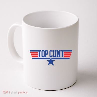 Top Cunt Coffee Mug