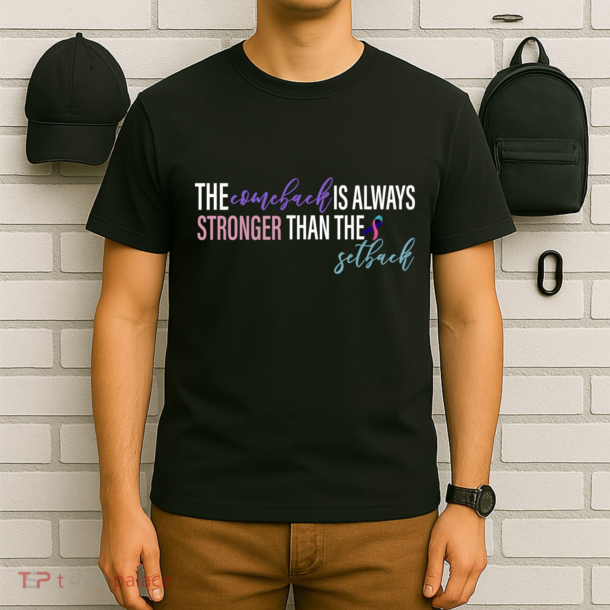 Thyroid Cancer The Comeback Is Always Stronger Than The Setback T-Shirt