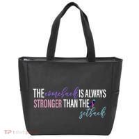 Thyroid Cancer The Comeback Is Always Stronger Than The Setback Tote Bag thumb 0