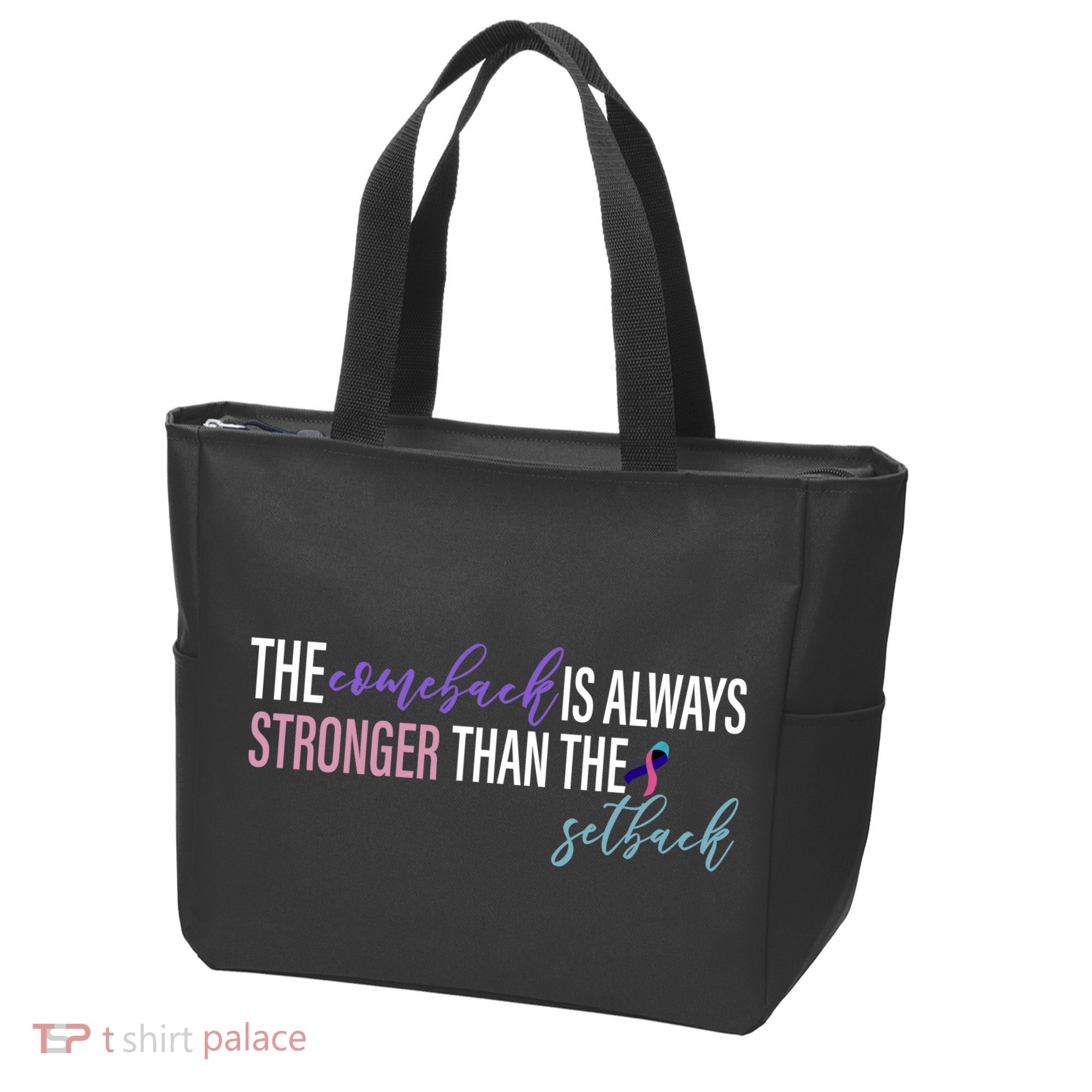 Thyroid Cancer The Comeback Is Always Stronger Than The Setback Tote Bag