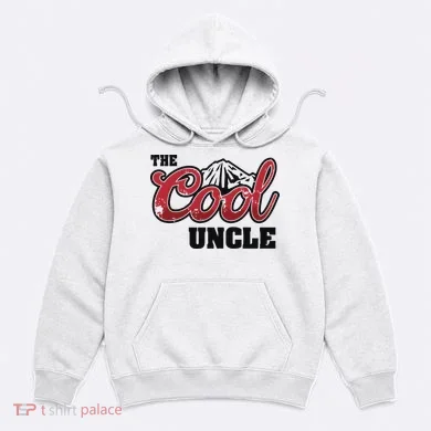 The Cool Uncle Hoodie