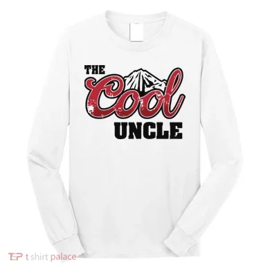 The Cool Uncle Long Sleeve Shirt