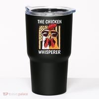 The Chicken Whisperer Farmer Chicken Tumbler thumb 0