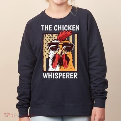 The Chicken Whisperer Farmer Chicken Women's Sweatshirt