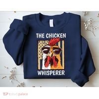 The Chicken Whisperer Farmer Chicken Sweatshirt thumb 2