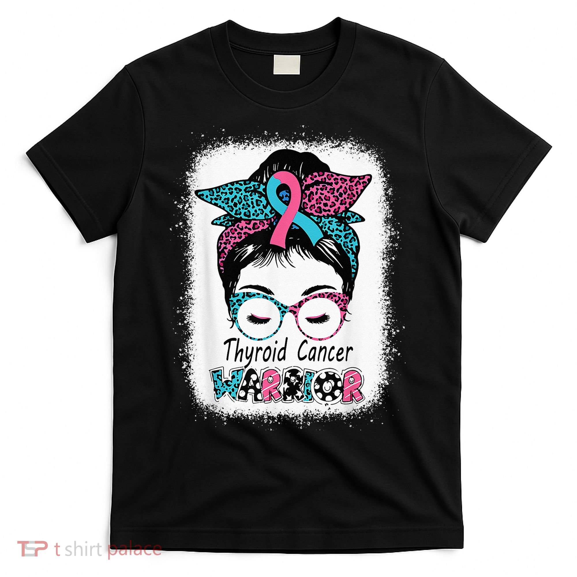 Thyroid Cancer Warrior Awareness Messy Bun Mom Teal Ribbon T-Shirt