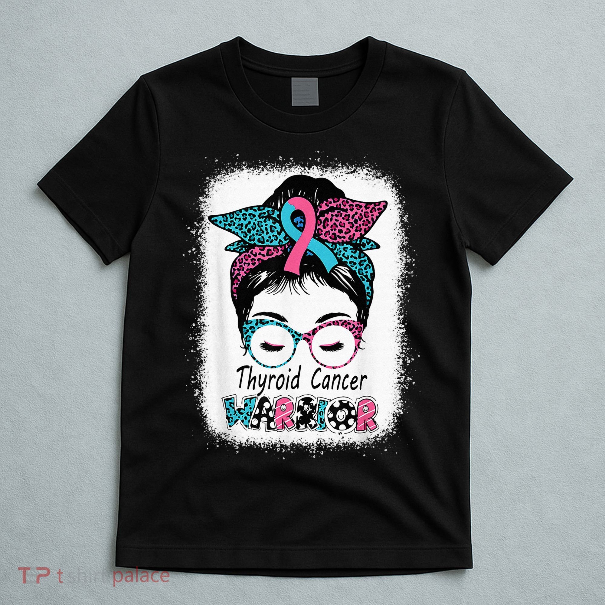 Thyroid Cancer Warrior Awareness Messy Bun Mom Teal Ribbon T-Shirt