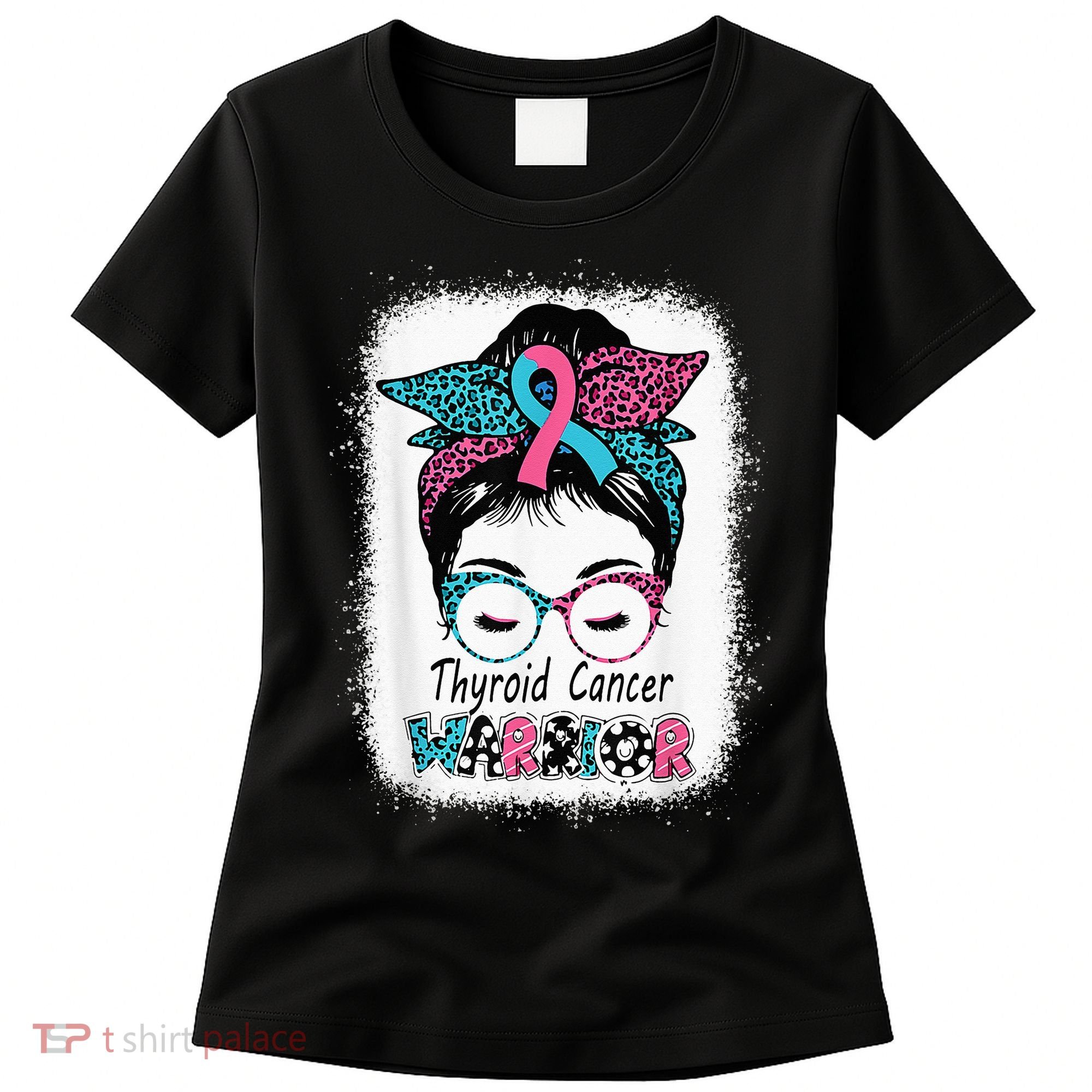Thyroid Cancer Warrior Awareness Messy Bun Mom Teal Ribbon Women's T-Shirt