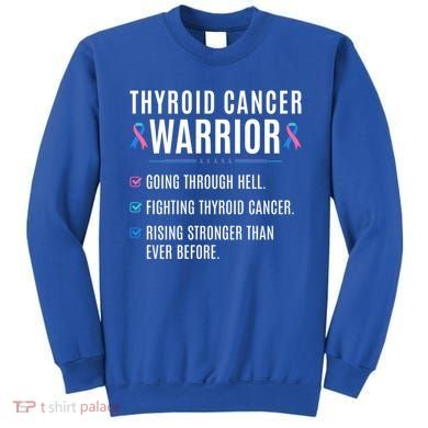 Thyroid Cancer Warrior Awareness Survivor To Do List Gift Sweatshirt