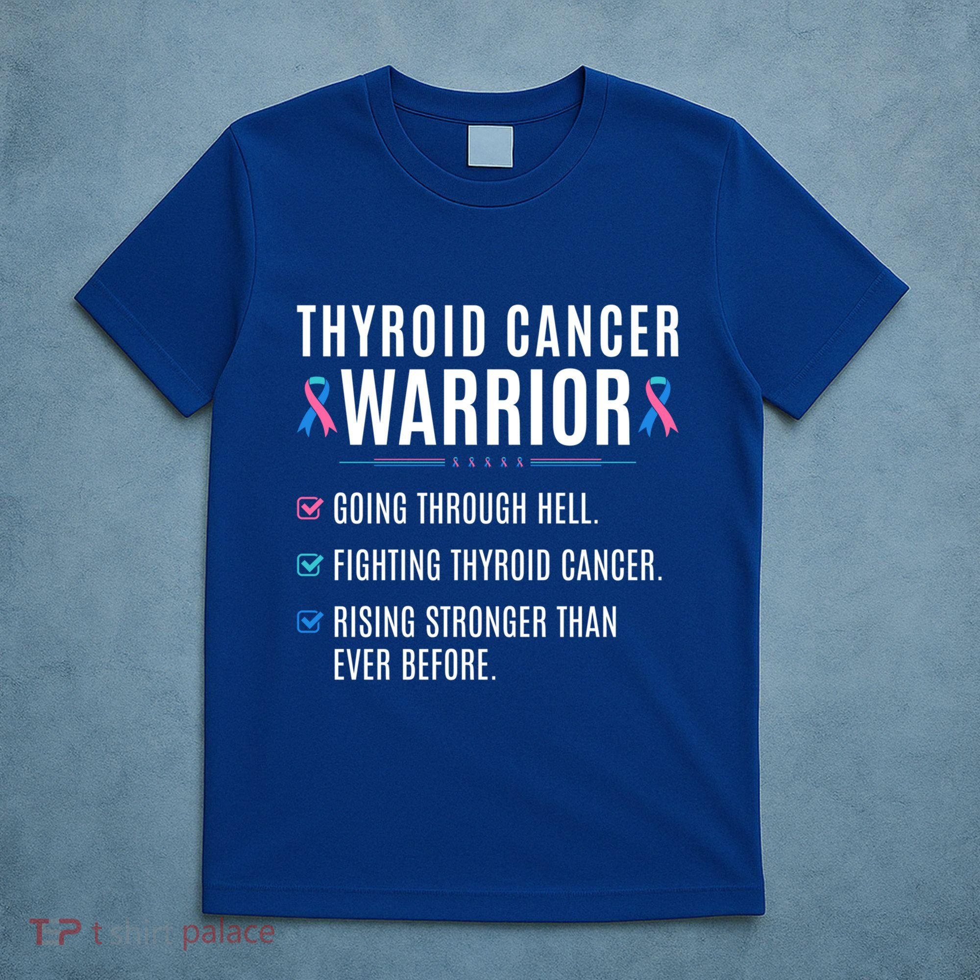 Thyroid Cancer Warrior Awareness Survivor To Do List Gift T-Shirt