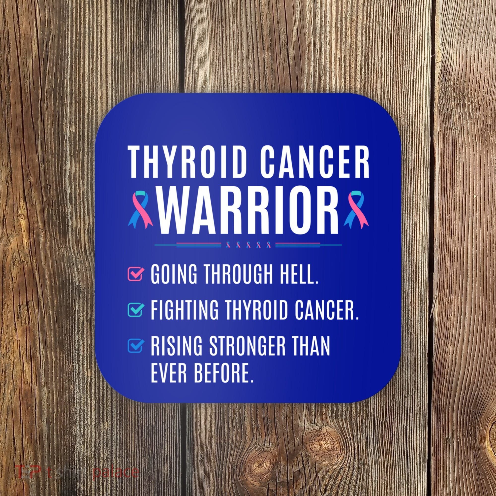 Thyroid Cancer Warrior Awareness Survivor To Do List Gift Coaster