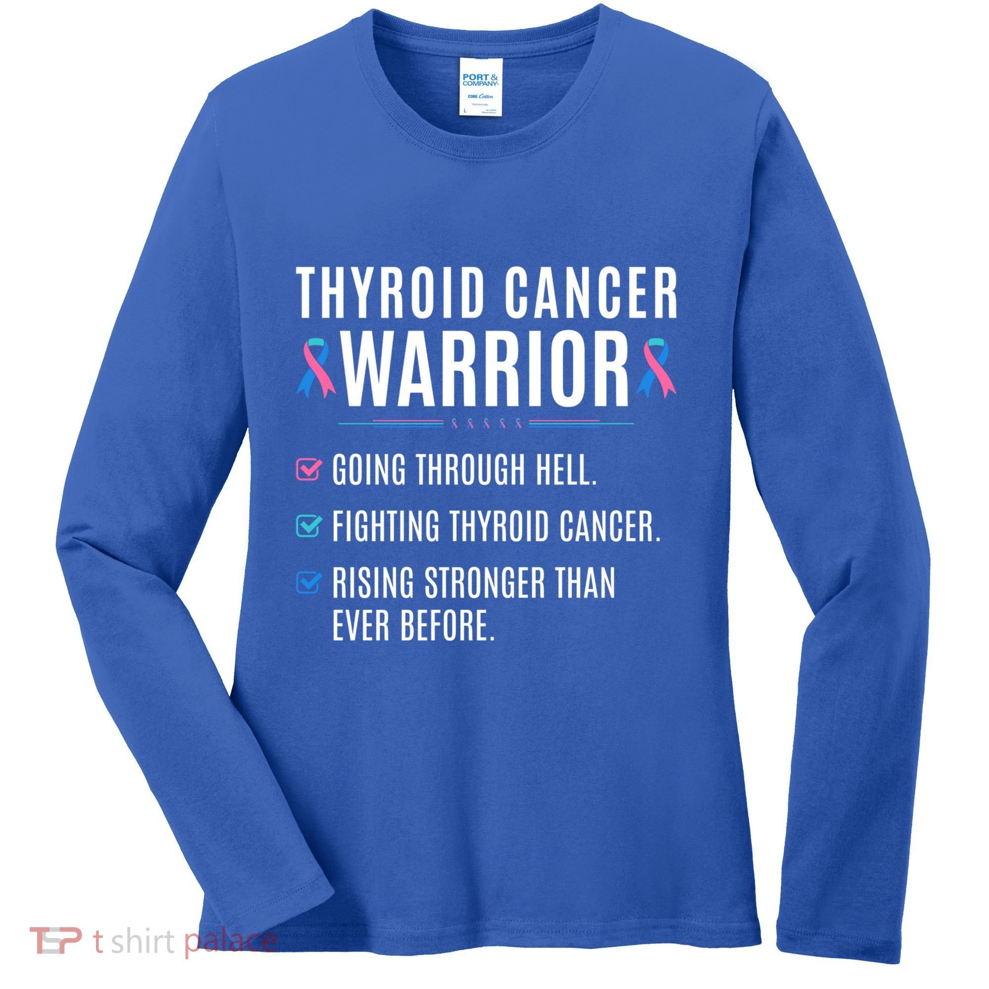 Thyroid Cancer Warrior Awareness Survivor To Do List Gift Women's Long Sleeve Shirt