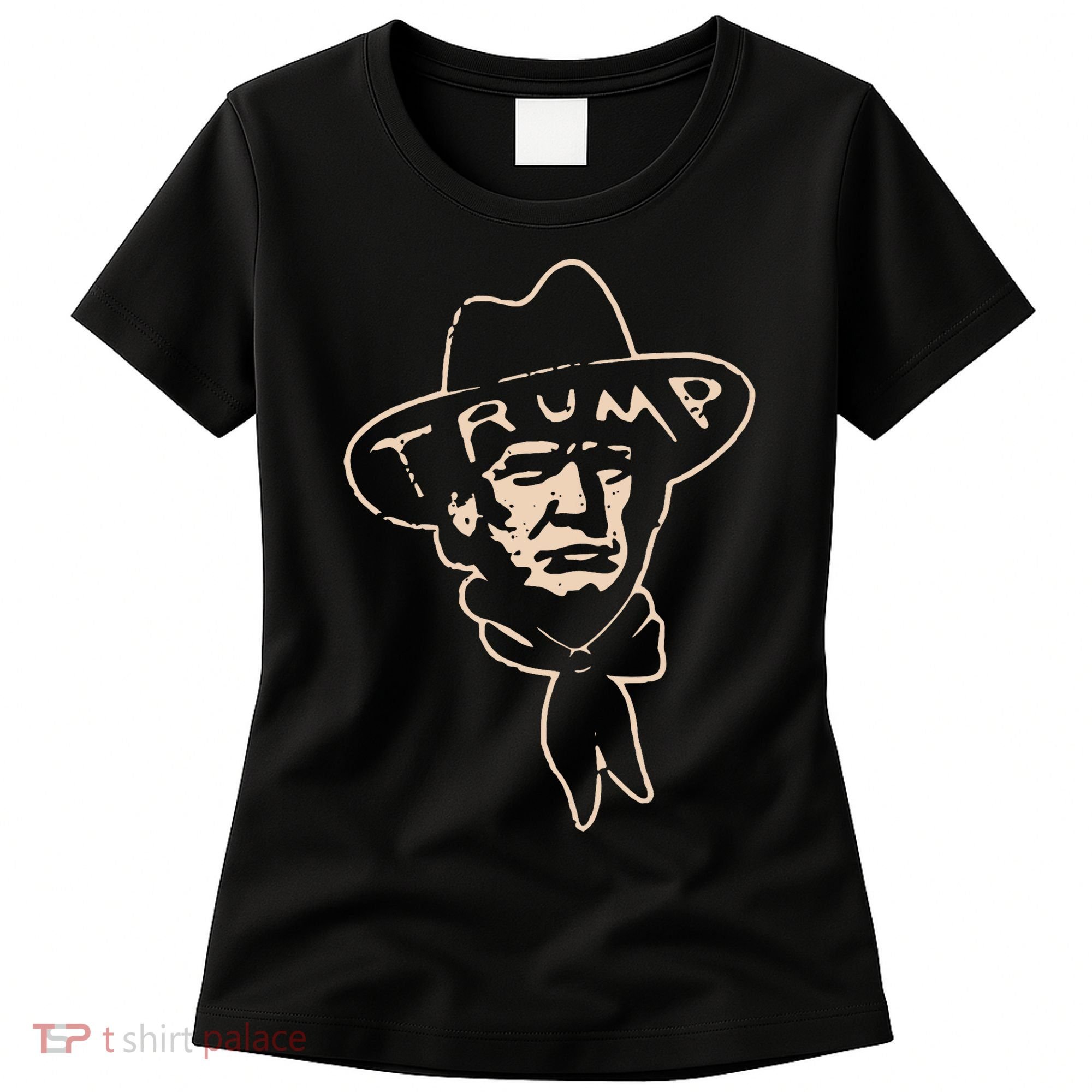 Trump Cowboy Western Donald Trump Women's T-Shirt