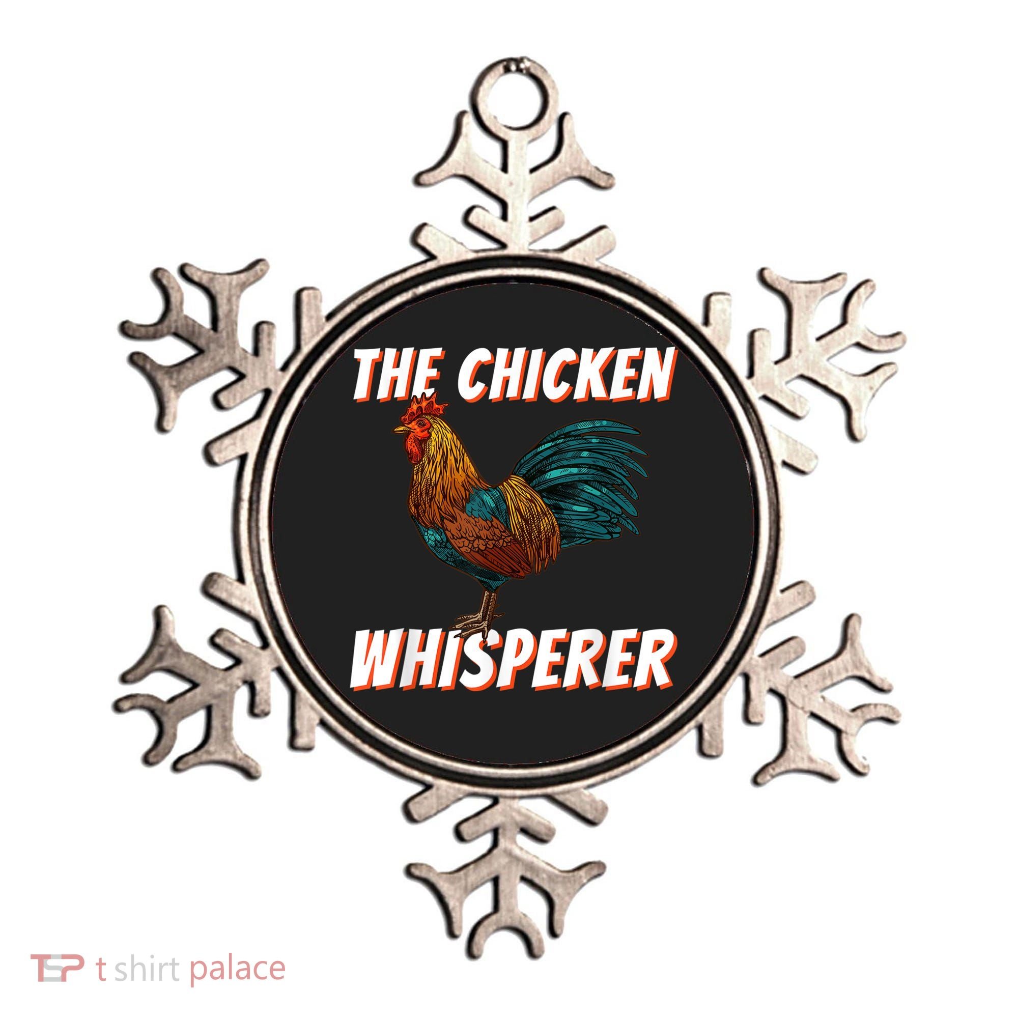 The Chicken Whisperer Funny Chicken Lover Chicken Farming Ornament
