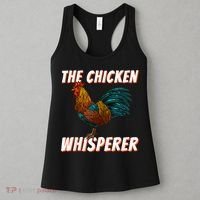 The Chicken Whisperer Funny Chicken Lover Chicken Farming Women's Tank Top thumb 3