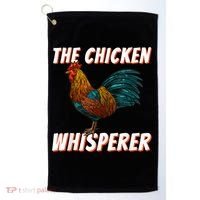 The Chicken Whisperer Funny Chicken Lover Chicken Farming Golf Towel thumb 0