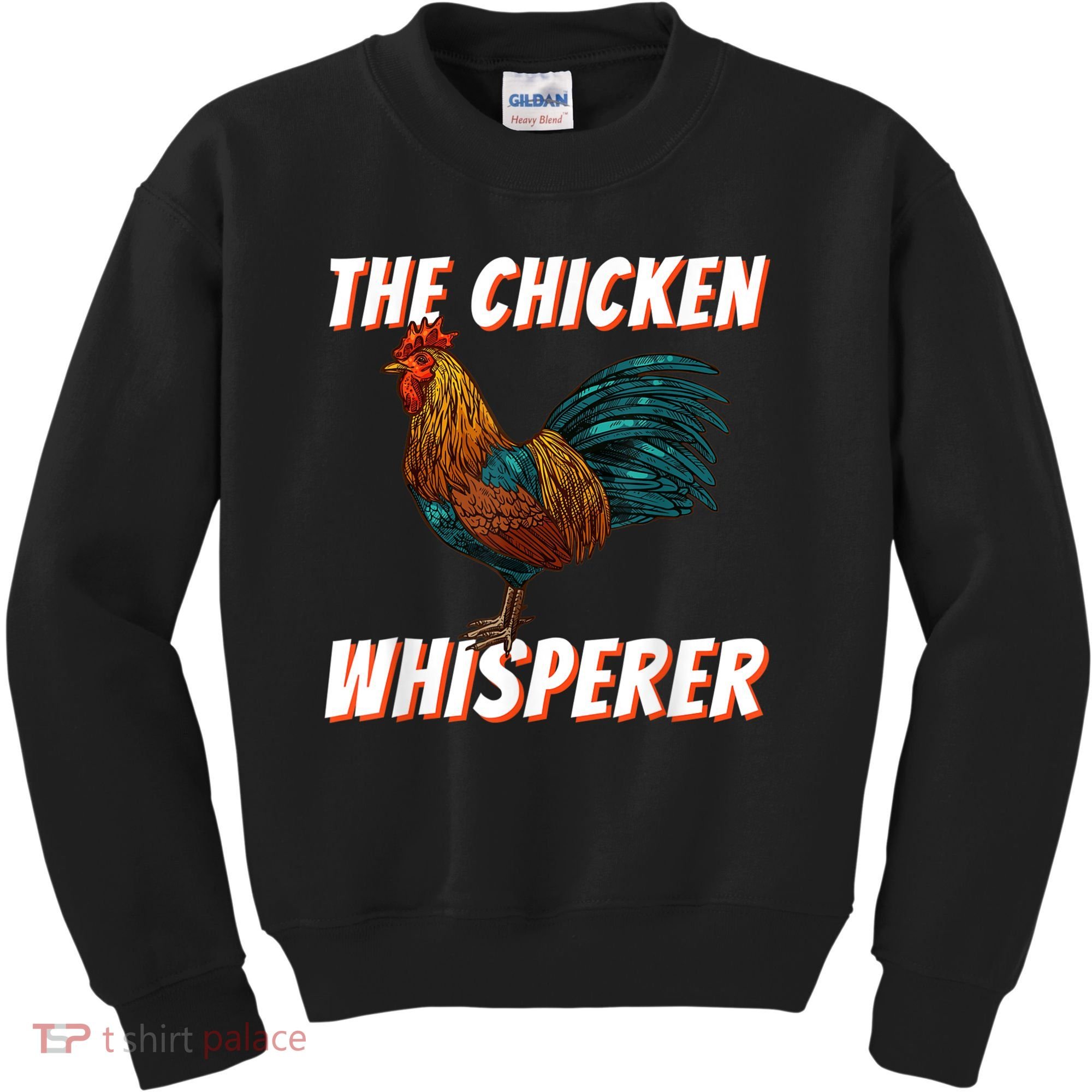 The Chicken Whisperer Funny Chicken Lover Chicken Farming Kids Sweatshirt