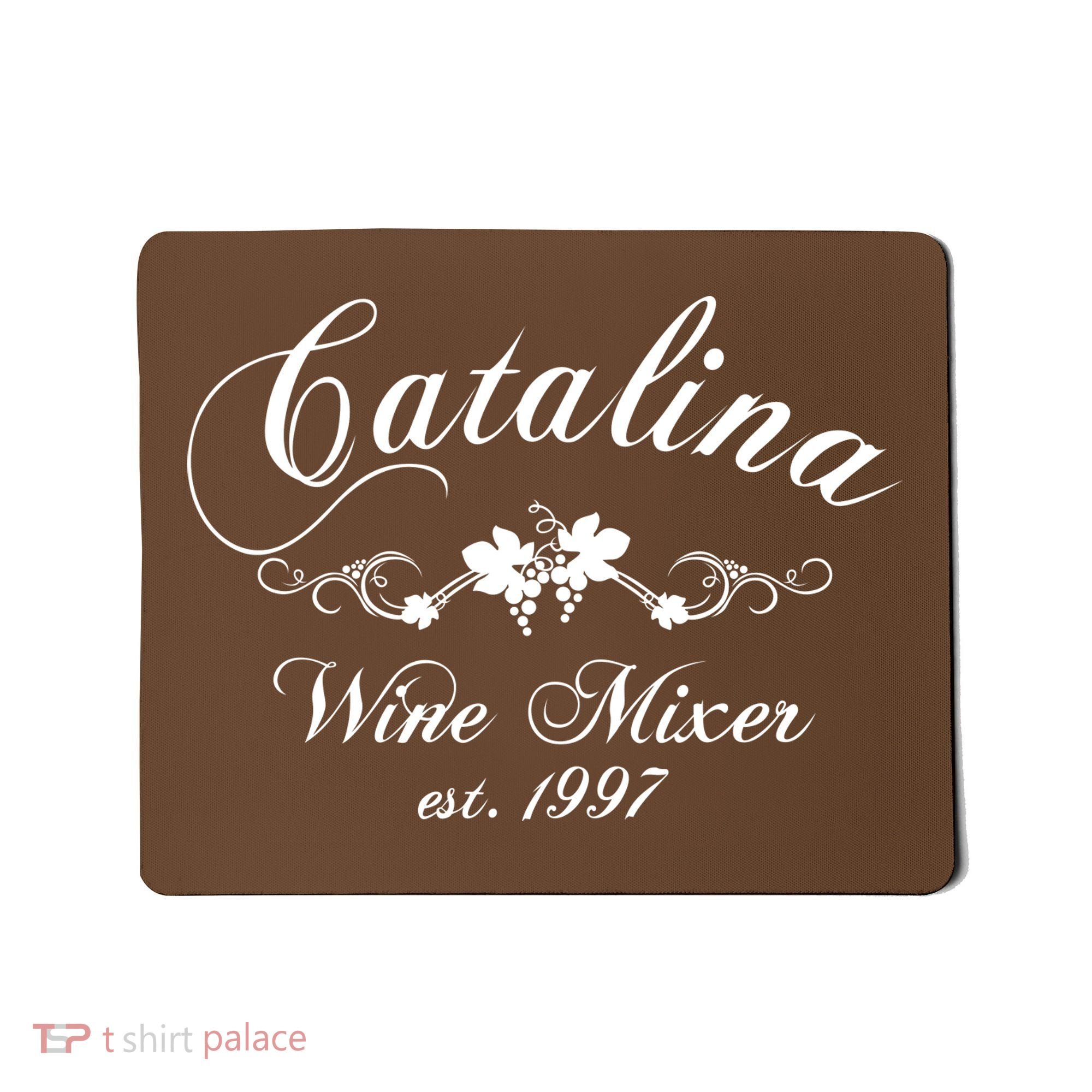 The Catalina Wine Mixer Mousepad