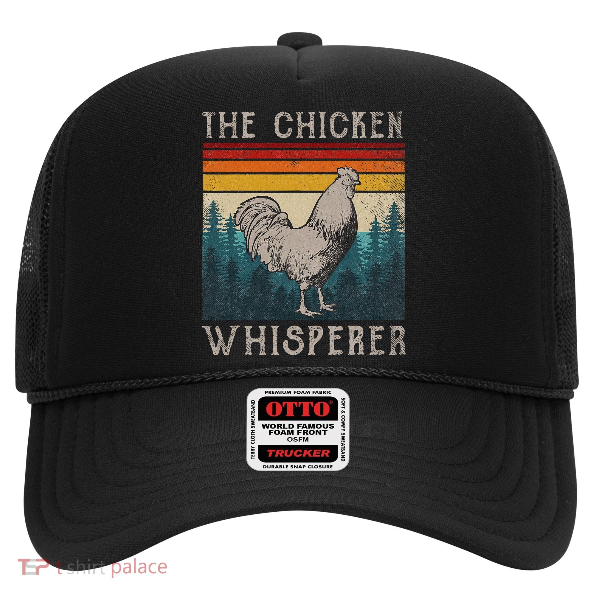 The Chicken Whisperer Funny Chicken Lover Farming Hat