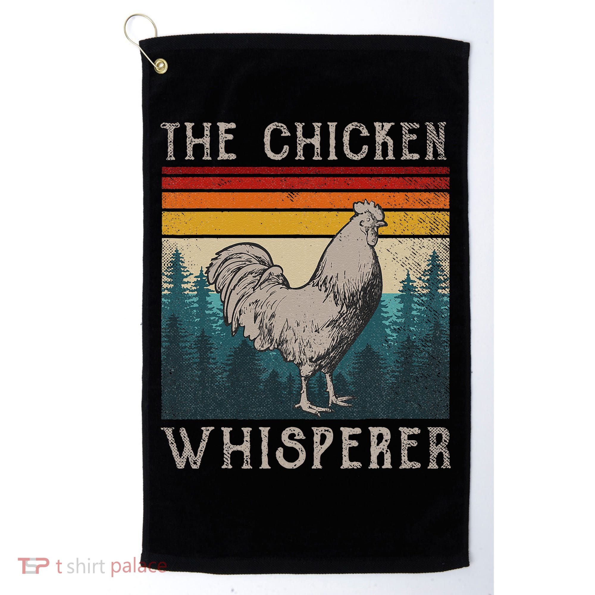 The Chicken Whisperer Funny Chicken Lover Farming Golf Towel
