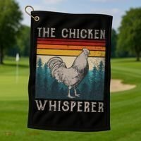 The Chicken Whisperer Funny Chicken Lover Farming Golf Towel thumb 1