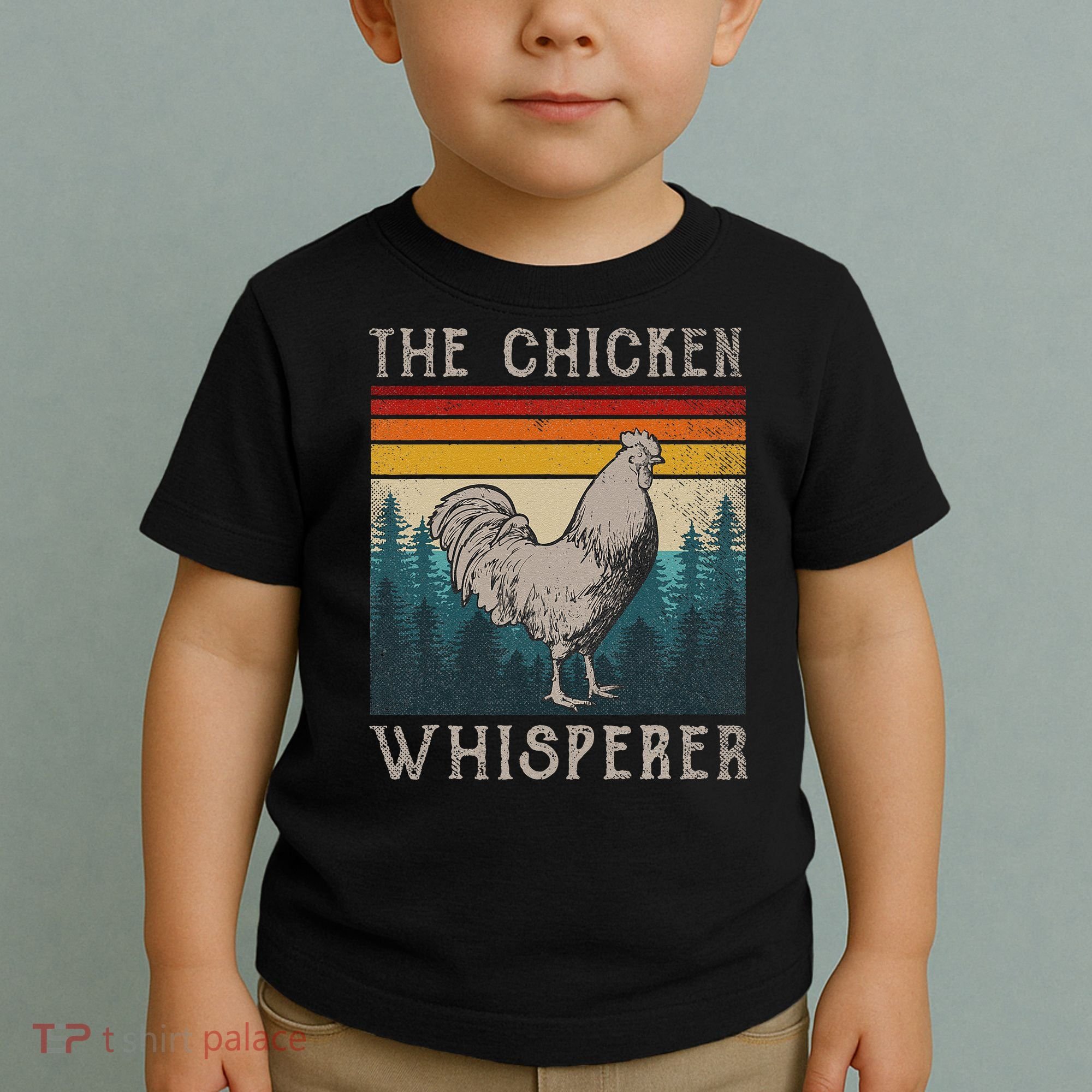 The Chicken Whisperer Funny Chicken Lover Farming Toddler T-Shirt