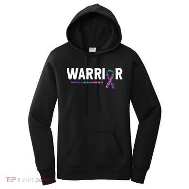 Thyroid Cancer Warrior Thyroid Cancer Awareness Gift Women's Hoodie