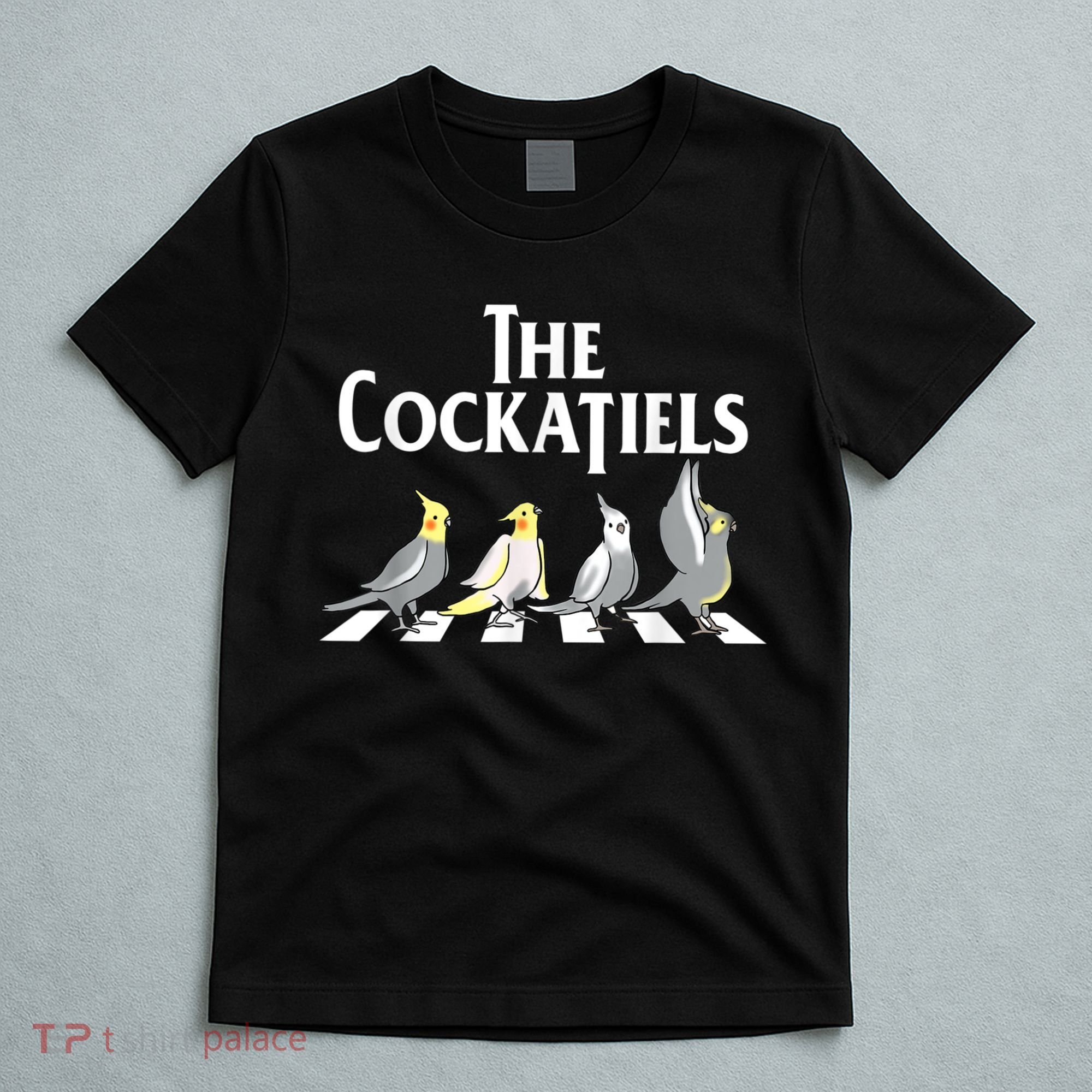 The Cockatiels Weiro Bird Quarrion Parrot Lover T-Shirt