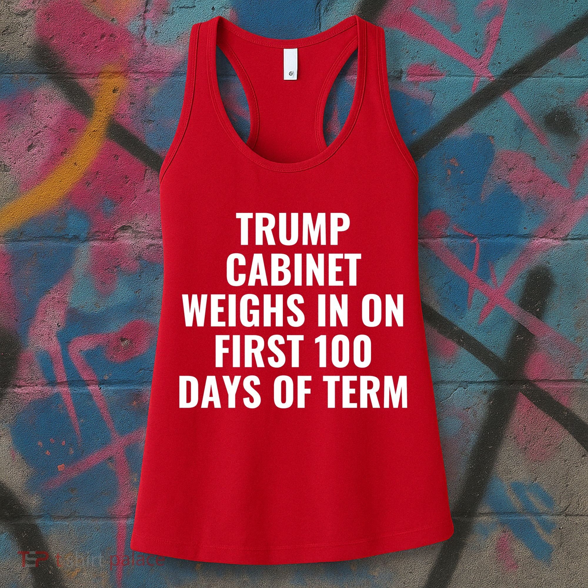 Trump Cabinet Weighs In On First 100 Days Of Term Women's Tank Top