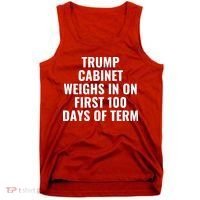 Trump Cabinet Weighs In On First 100 Days Of Term Tank Top thumb 0