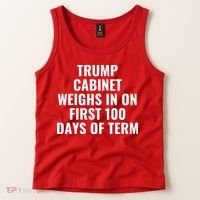 Trump Cabinet Weighs In On First 100 Days Of Term Tank Top thumb 2