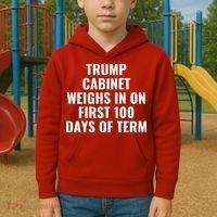Trump Cabinet Weighs In On First 100 Days Of Term Kids Hoodie thumb 2