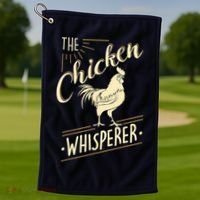 The Chicken Whisperer Funny Chicken Farming Morning Sun Golf Towel thumb 1