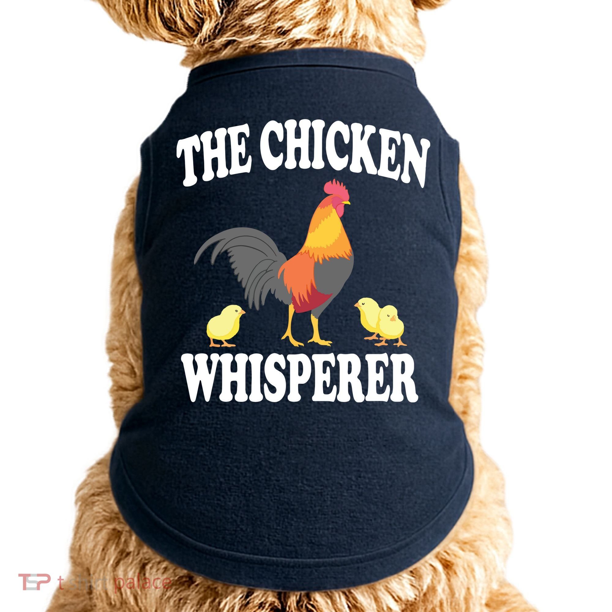 The Chicken Whisperer Funny Farm Animal Doggie Tank