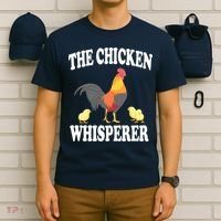 The Chicken Whisperer Funny Farm Animal T-Shirt thumb 6