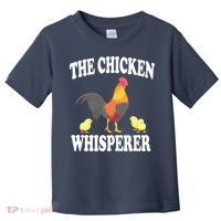 The Chicken Whisperer Funny Farm Animal Toddler T-Shirt thumb 0