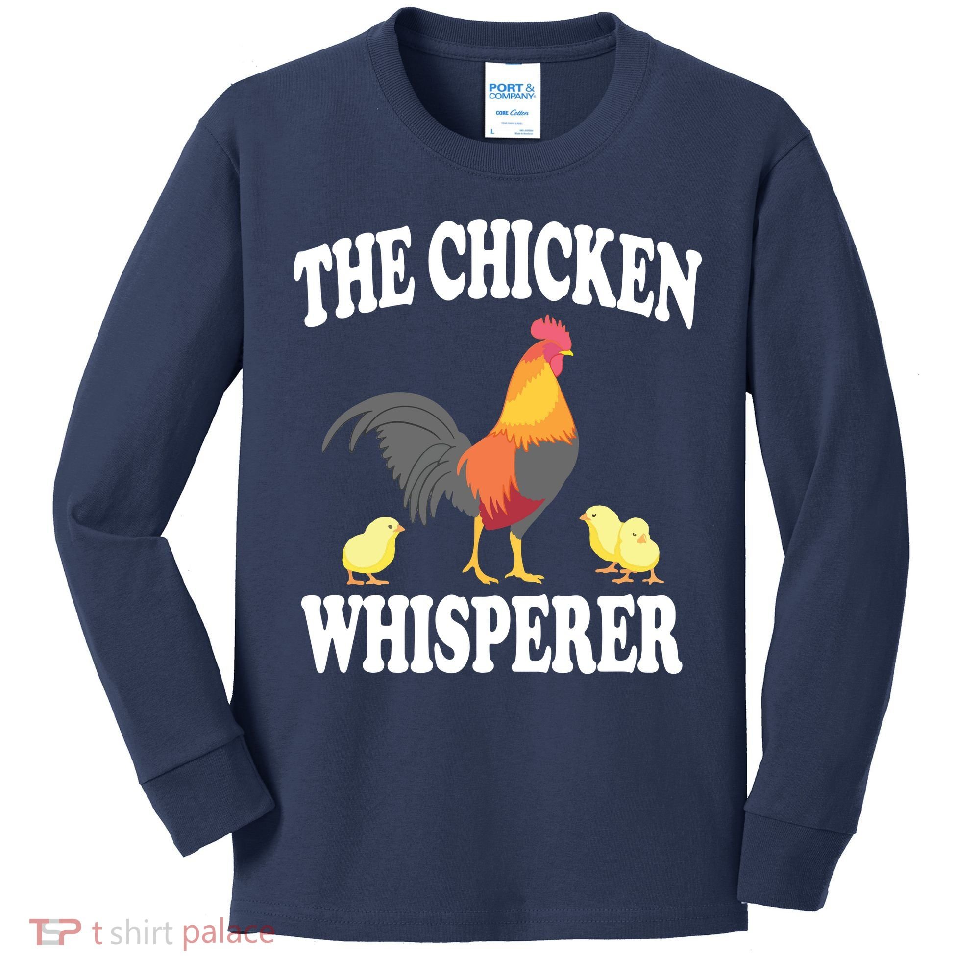 The Chicken Whisperer Funny Farm Animal Kids Long Sleeve Shirt